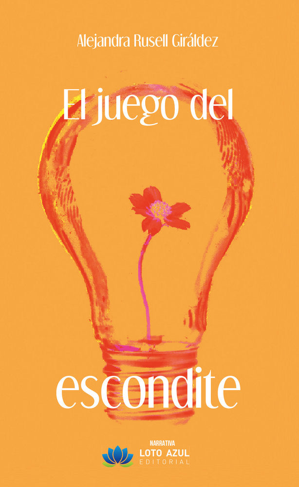 El juego del escondite, de Rusell Giráldez, Alejandra | portada del libro