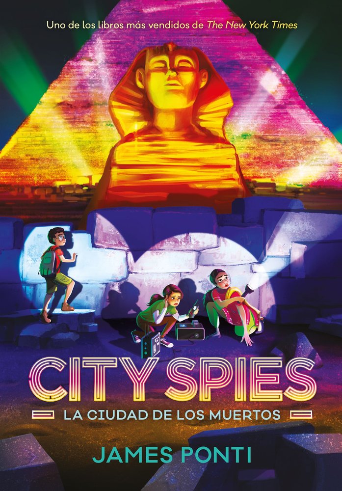 CITY SPIES. LA CIUDAD DE LOS MUERTOS, de PONTI, JAMES | portada del libro