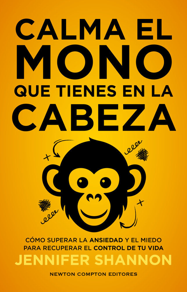 CALMA EL MONO QUE TIENES EN LA CABEZA, de SHANNON, JENNIFER | portada del libro
