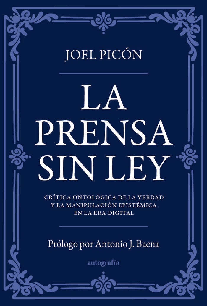 La prensa sin ley, de Picón, Joel | portada del libro