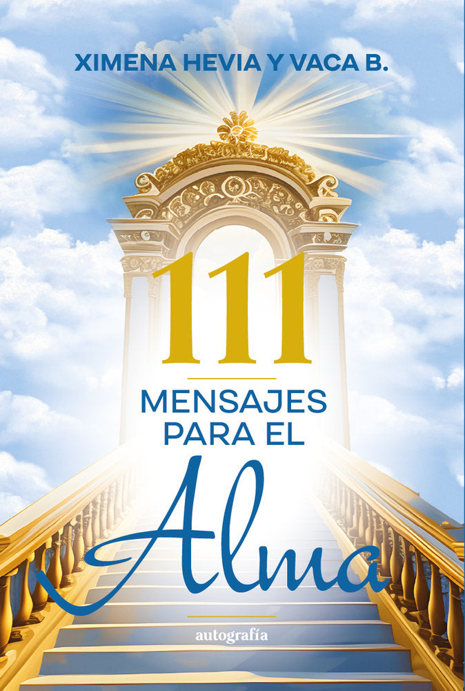 111 Mensajes para el alma, de Hevia Y Vaca B., Ximena | portada del libro