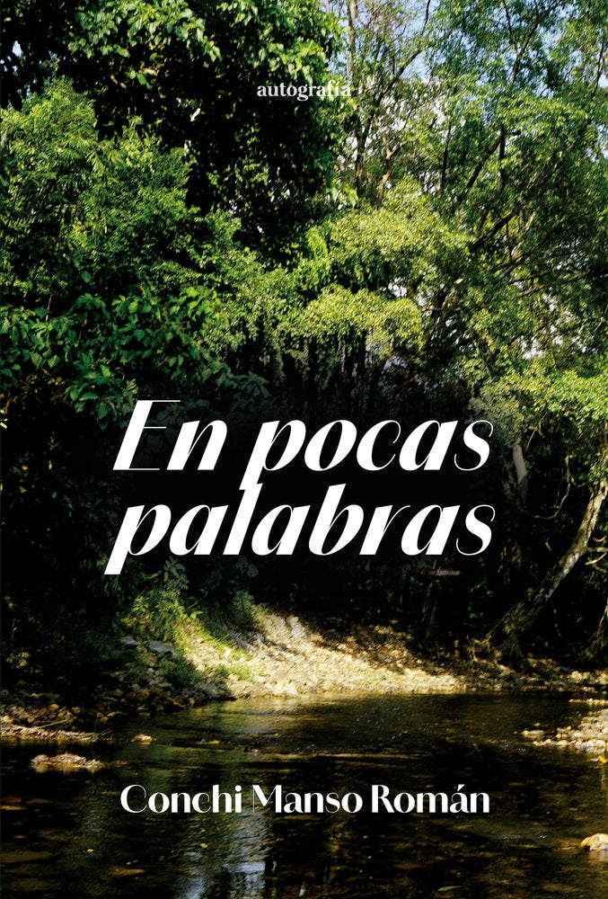 En pocas palabras, de Manso Román, Conchi | portada del libro