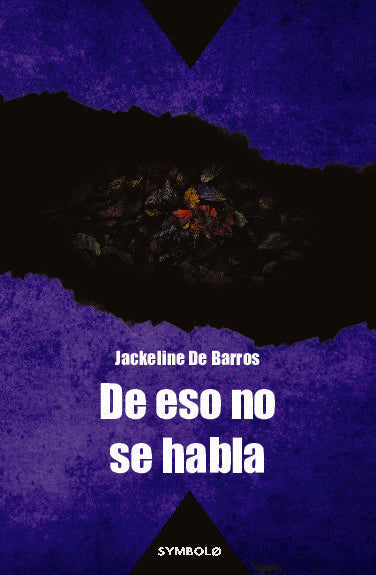 De eso no se habla, de De Barros, Jackeline | portada del libro