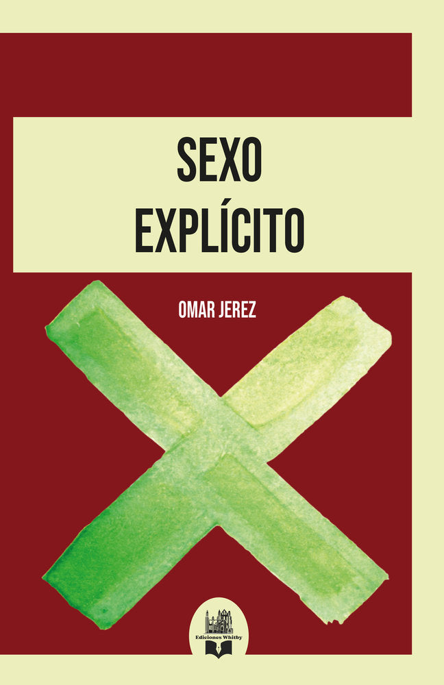 Sexo explícito, de Jerez, Omar | portada del libro