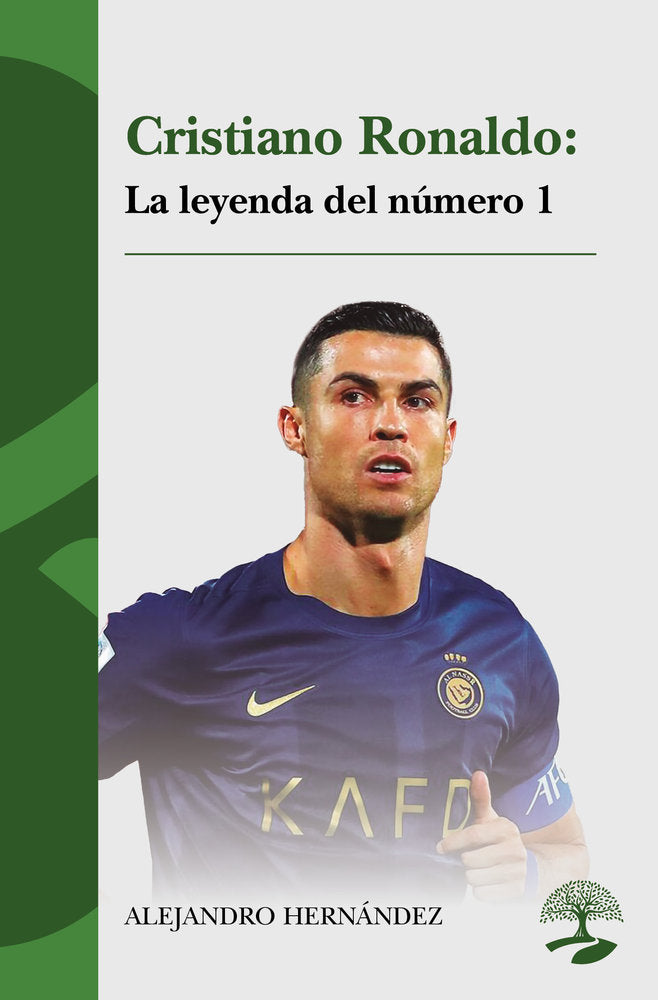 Cristiano Ronaldo: la leyenda del número 1, de HERNANDEZ, ALEJANDRO | portada del libro