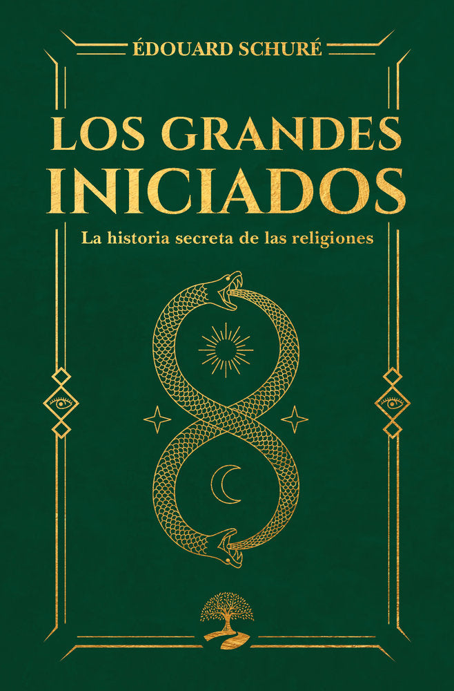 Los grandes iniciados. La historia secreta de las religiones, de Schuré, Édouard | portada del libro
