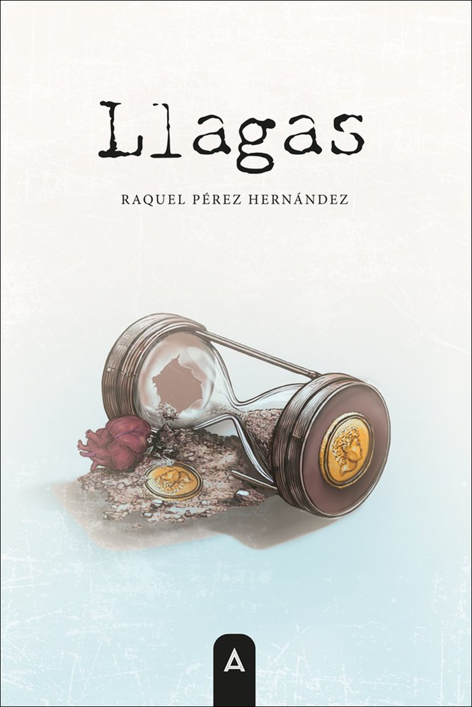 Llagas, de , Pérez Hernández, Raquel | portada del libro