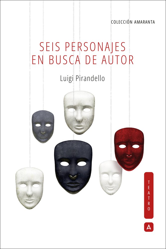 Seis personajes en busca de autor, de , Pirandello, Luigi | portada del libro