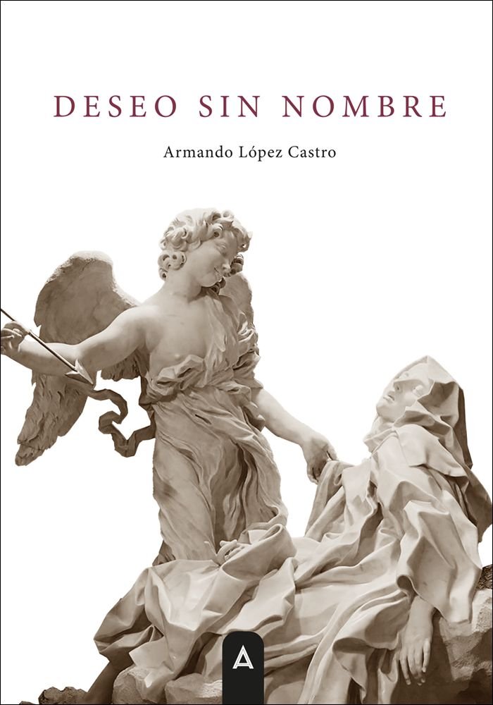 Deseo sin nombre, de , López Castro, Armando | portada del libro