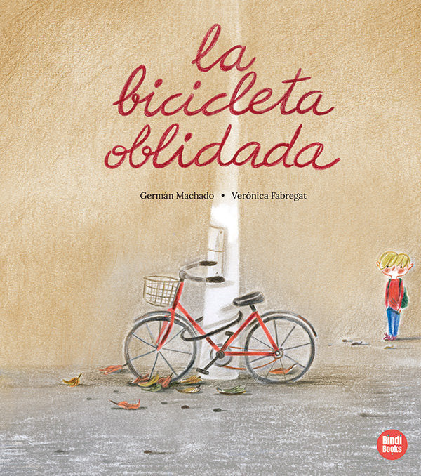 LA BICICLETA OBLIDADA, de MACHADO, GERMAN | portada del libro