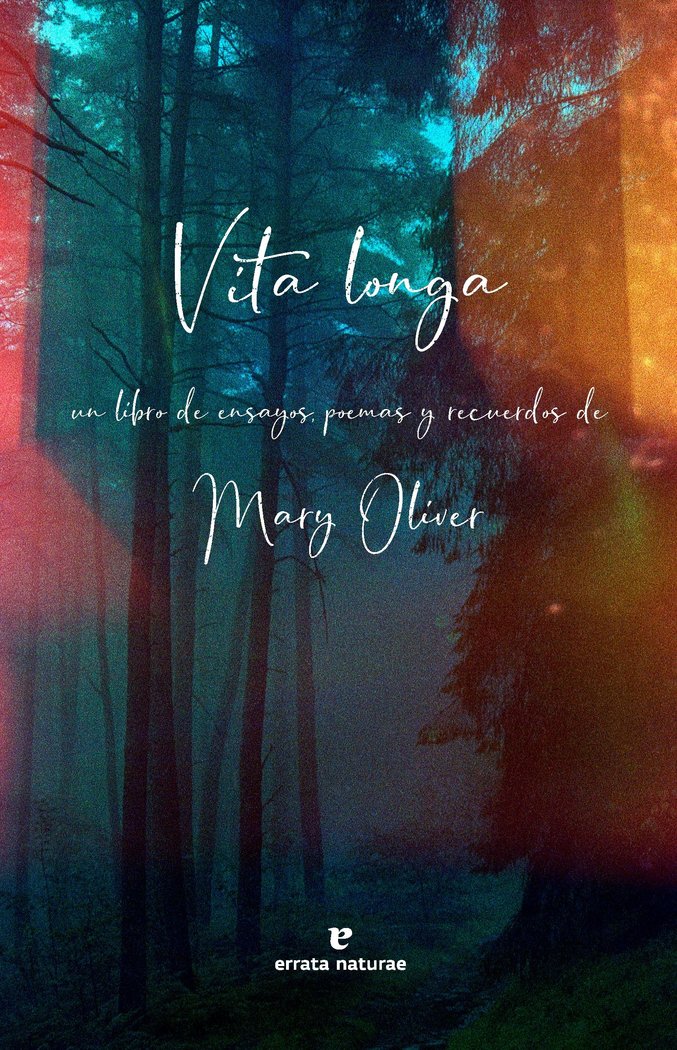 LONGA VITA, de OLIVER, MARY | portada del libro