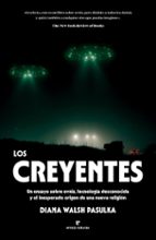 CREYENTES, LOS, de Diana Walsh Pasulka | portada del libro
