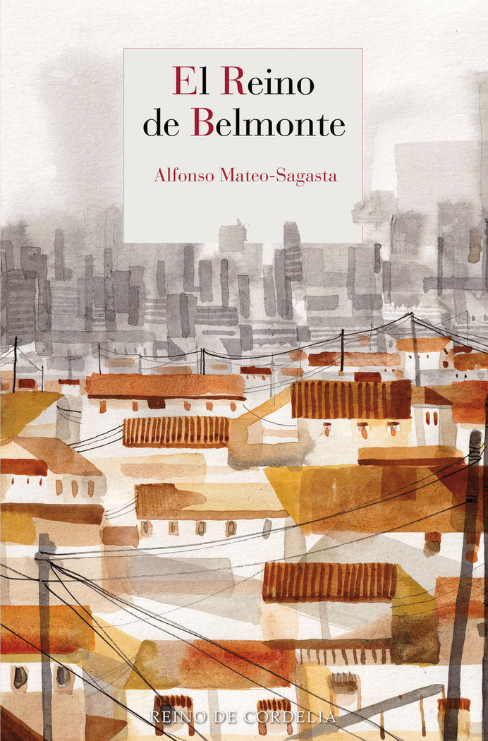 El reino de Belmonte, de MATEO-SAGASTA,ALFONSO | portada del libro