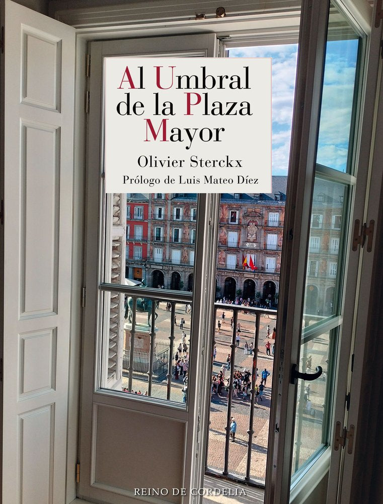 Al umbral de la Plaza Mayor, de STERCKX,OLIVIER | portada del libro