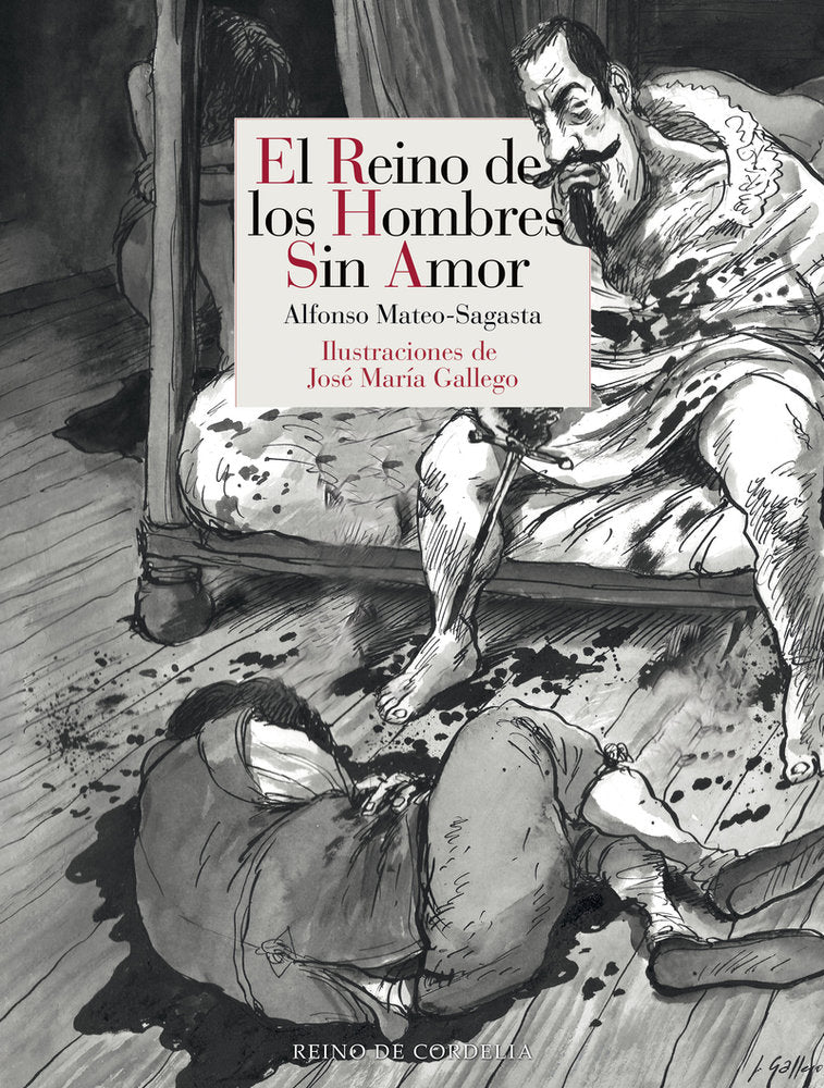 EL REINO DE LOS HOMBRES SIN AMOR, de MATEO-SAGASTA, ALFONSO | portada del libro