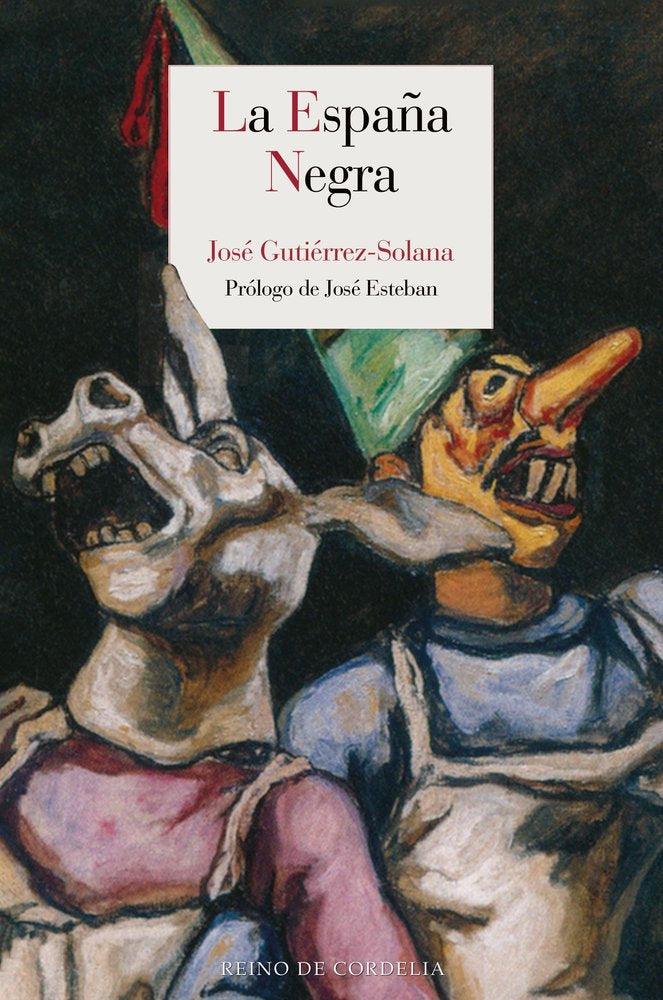 LA ESPAÑA NEGRA, de GUTIERREZ-SOLANA, JOSE | portada del libro