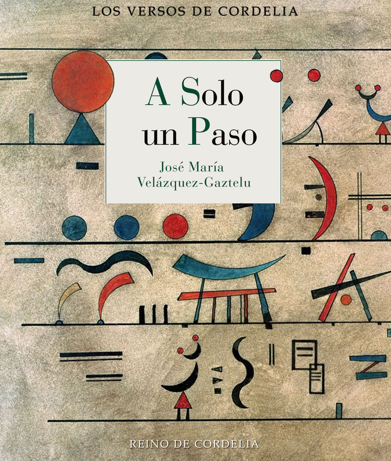 A SOLO UN PASO, de ROSALVELAZQUEZ-GAZTELU, JOSE MARIA | portada del libro