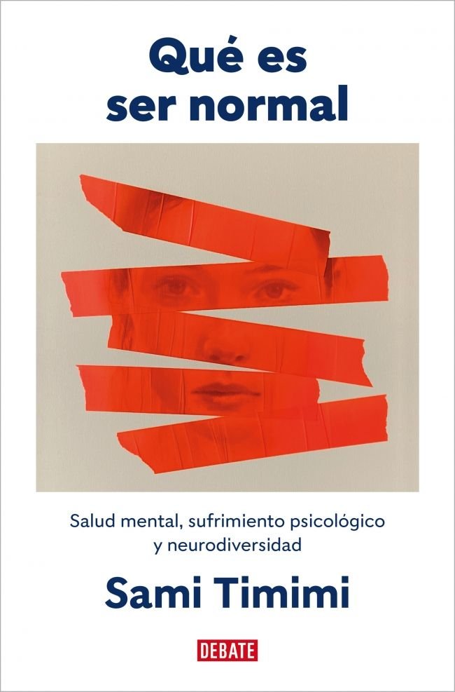 QUE ES SER NORMAL, de SAMI TIMIMI | portada del libro