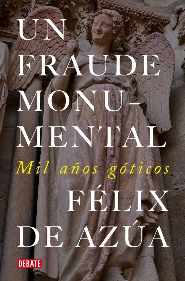 UN FRAUDE MONUMENTAL, de DE AZUA, FELIX | portada del libro