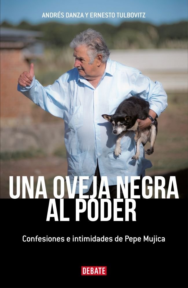 UNA OVEJA NEGRA AL PODER, de DANZA, ANDRES | portada del libro