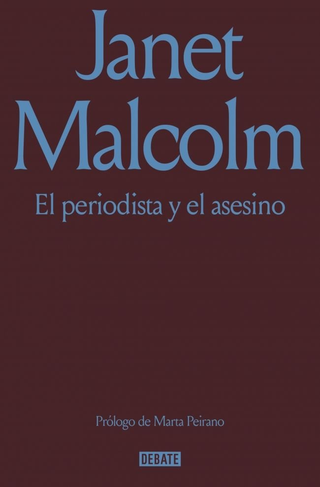 El periodista y el asesino, de JANET MALCOLM | portada del libro