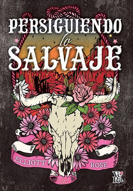 PERSIGUIENDO LO SALVAJE, de ROSE,ELLIOT | portada del libro