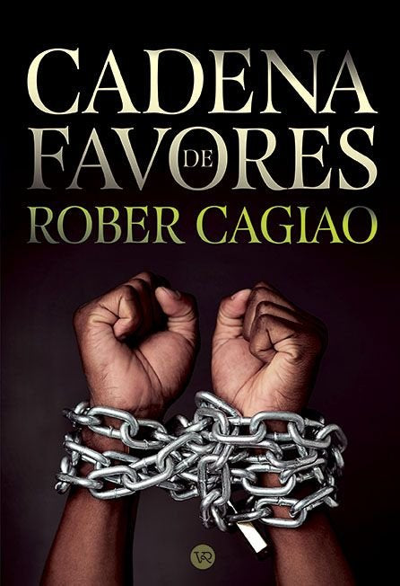 Cadena de Favores, de CAGIAO,ROBER | portada del libro