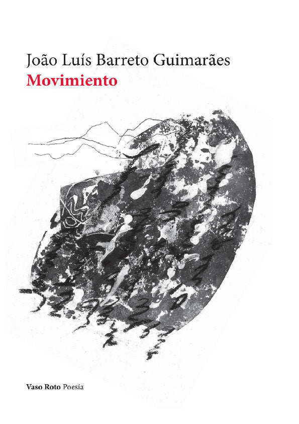 MOVIMIENTO, de BARRETO GUIMARAES, JOAO LUIS | portada del libro