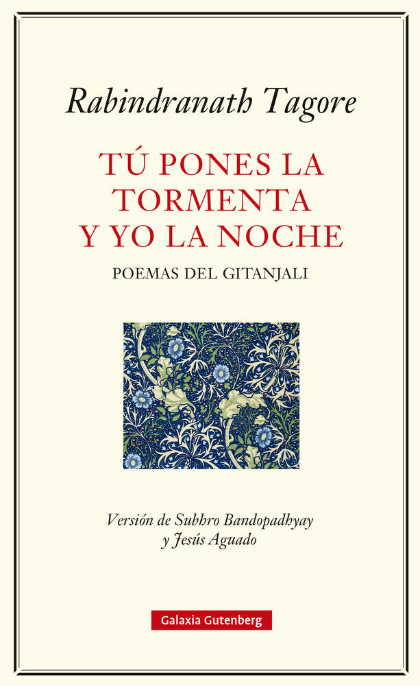 TÚ PONES LA TORMENTA Y YO LA NOCHE, de TAGORE | portada del libro