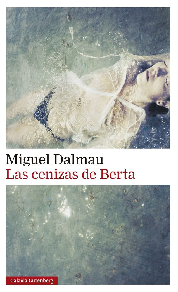 LAS CENIZAS DE BERTA, de DALMAU | portada del libro