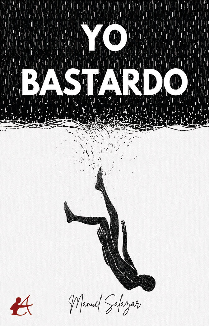 Yo bastardo, de Salazar, Manuel | portada del libro