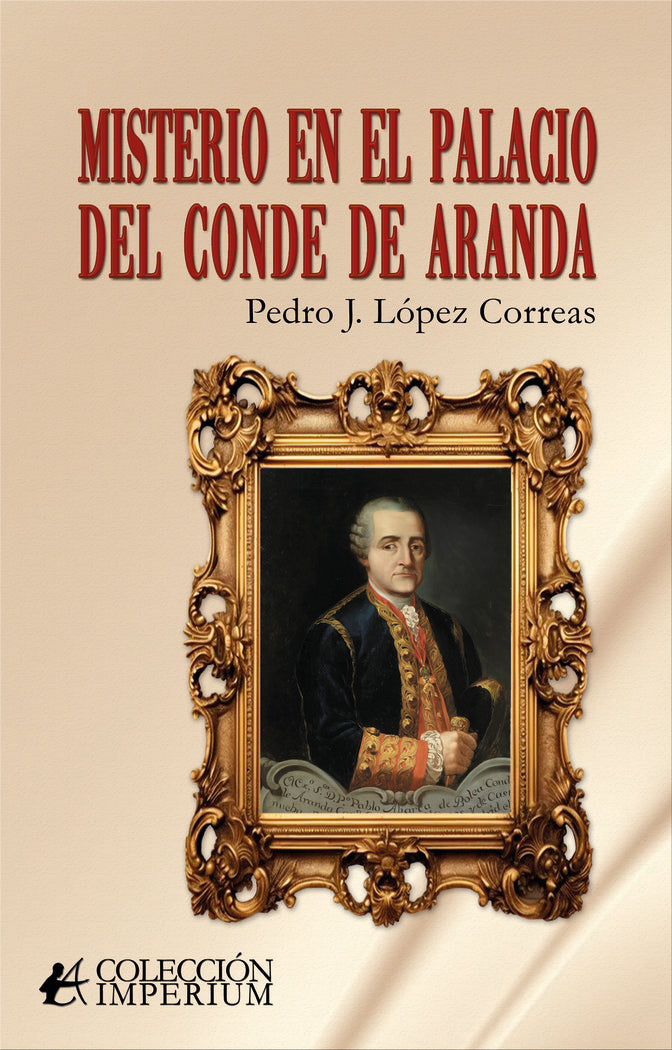 Misterio en el palacio del conde de Aranda, de López Correas, Pedro J. | portada del libro