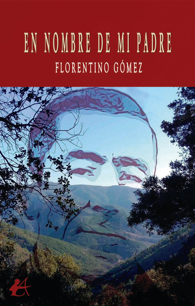 En nombre de mi padre, de Floretino Gómez, 979-13-87612-12-2 | portada del libro