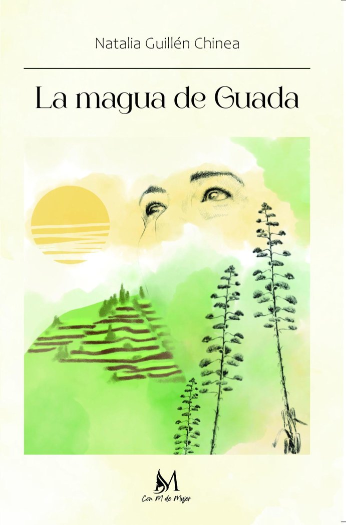 LA MAGUA DE GUADA, de Guillén Chinea, Natalia | portada del libro