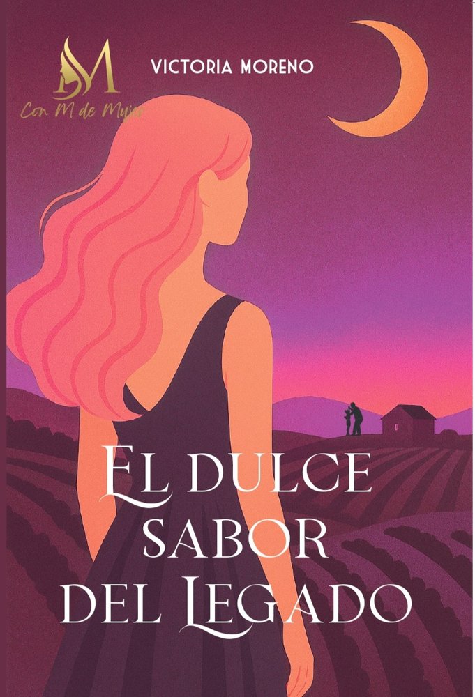 EL DULCE SABOR DEL LEGADO, de Moreno, Victoria | portada del libro
