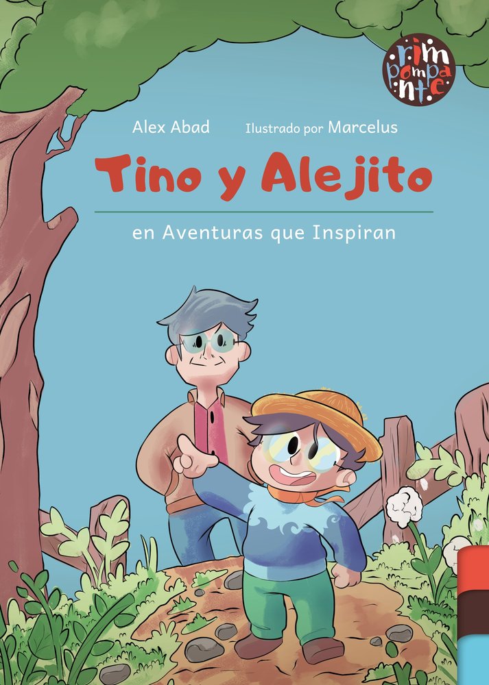 Tino y Alejito en Aventuras que Inspiran, de Abad, Alex | portada del libro