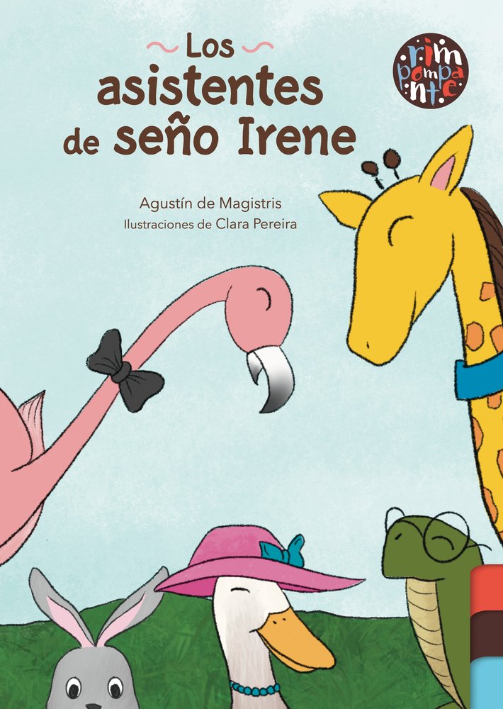 Los asistentes de seño Irene, de de Magistris, Agustín | portada del libro