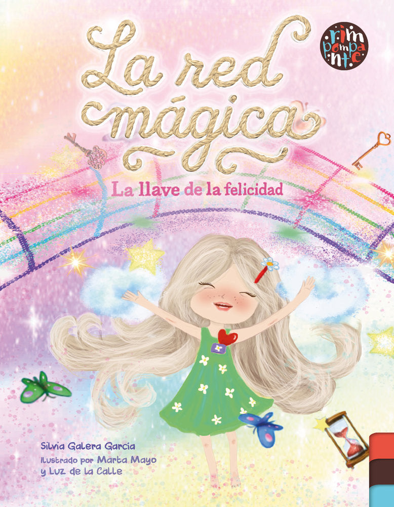 La red mágica. La llave de la felicidad, de Galera García, Silvia | portada del libro
