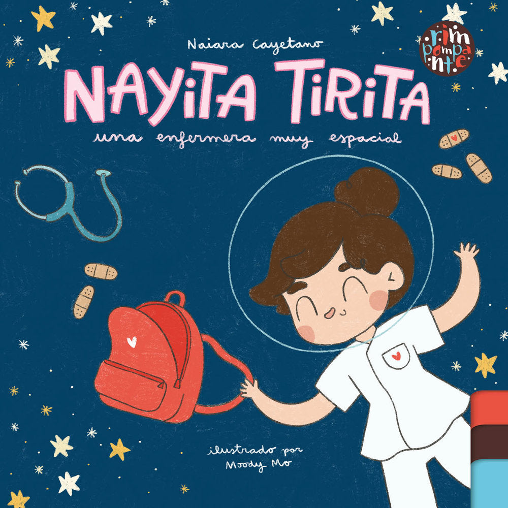Nayita Tirita, una enfermera muy espacial, de Cayetano Rodríguez, Naiara | portada del libro