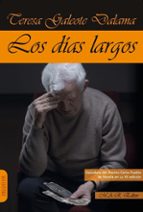 DヘAS LARGOS, LOS, de TERESA GALEOTE | portada del libro