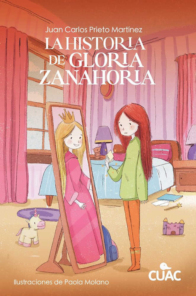 La historia de Gloria Zanahoria, de Prieto Martínez, Juan Carlos | portada del libro