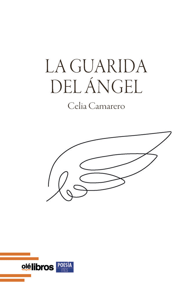 La guarida del ángel, de Camarero Julián, Celia | portada del libro