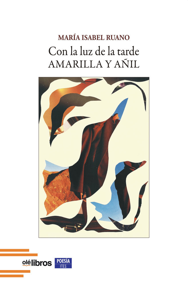 Con la luz de la tarde amarilla y añil, de Ruano, María Isabel | portada del libro