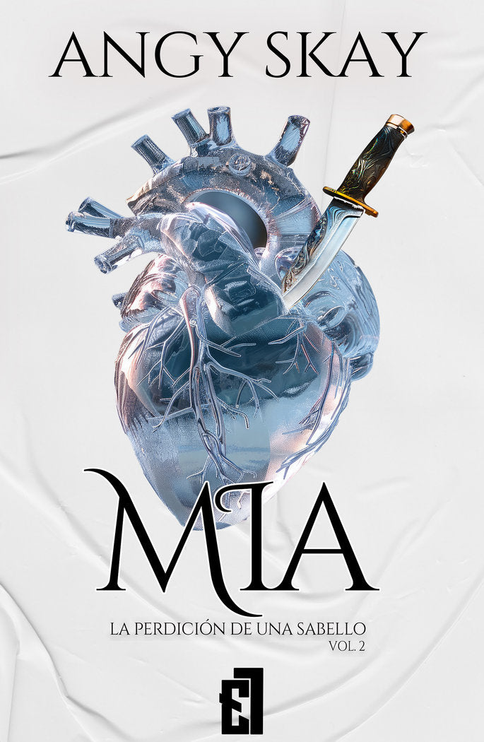MIA. LA PERDICIÓN DE UNA SABELLO. VOL 2, de Skay, Angy | portada del libro