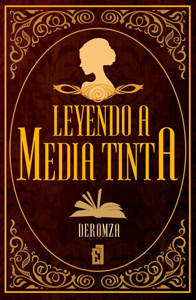 Leyendo a media tinta vol.1, de ., Deromza | portada del libro