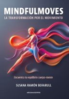 MINDFULMOVES, de SUSANA RAMON BOFARULL | portada del libro