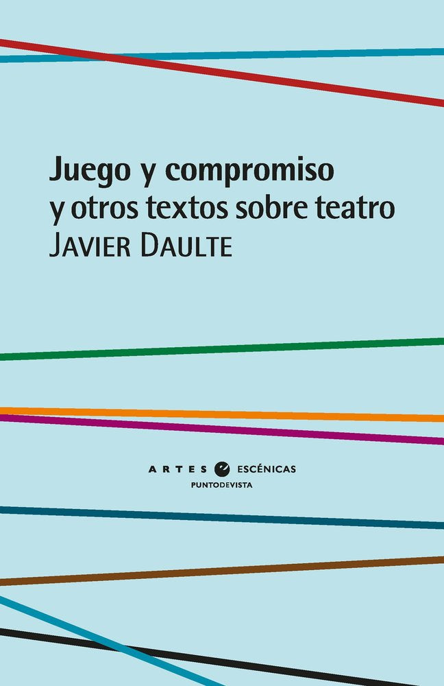 JUEGO Y COMPROMISO, de DAULTE, JAVIER | portada del libro