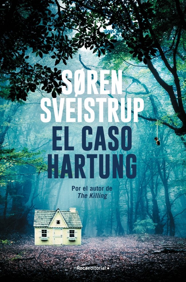 EL CASO HARTUNG, de SVEISTRUP, SøREN | portada del libro