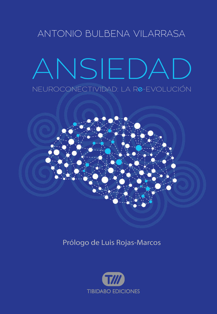 ANSIEDAD, de BULBENA VILARRASA, ANTONIO | portada del libro