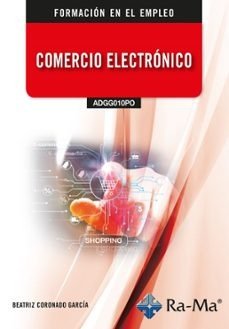 (ADGG010PO).COMERCIO ELECTRONICO.(FORMACION EN EL EMPLEO), de CORONADO GARCIA | portada del libro